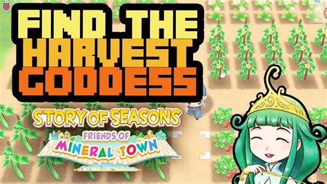 Story of Seasons: Friends of Mineral Town Harvest Goddess Guide.